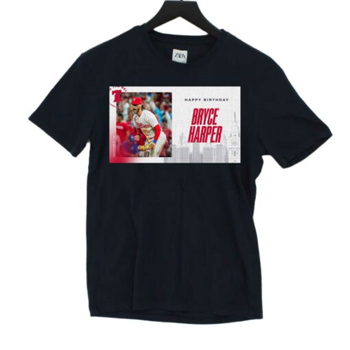 Happy Birthday Bryce Harper T-shirt