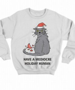Have A Dediovre Holiday Human Shirt 3 Have A Dediovre Holiday Human Shirt 4