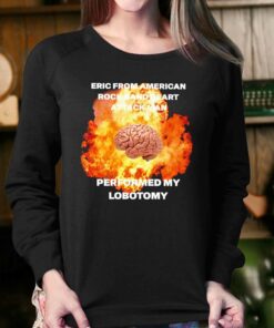 Heart Attack Man Eric From American Rock Band Heart Attack Man Performed My Lobotomy Shirt 3 Heart Attack Man Eric From American Rock Band Heart Attack Man Performed My Lobotomy Shirt 4