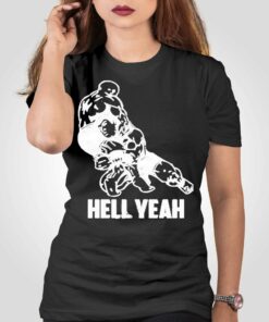 Hell Yeah Wrestling Mixed Martial Arts Mma Shirt