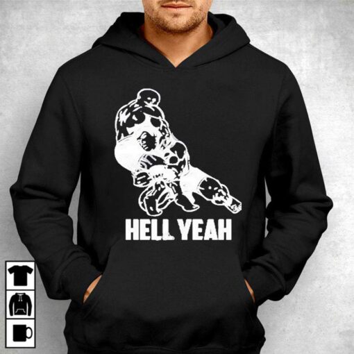 Hell Yeah Wrestling Mixed Martial Arts Mma Shirt