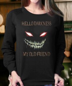 Hello Darkness My Old Friend T-shirt 3 Hello Darkness My Old Friend T shirt 4