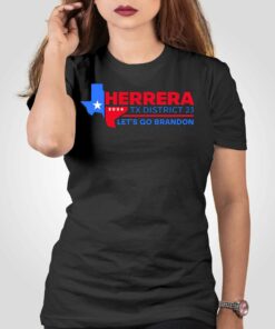 Herrera 2024 Tx District 23 Let's Go Brandon T-shirt 1 Herrera 2024 Tx District 23 Lets Go Brandon T shirt 2