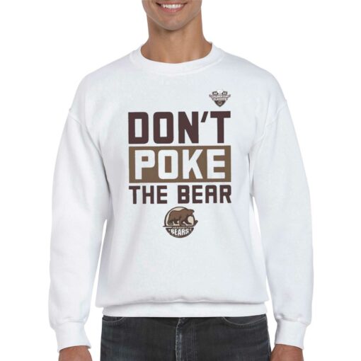 Hershey Bears Dont Poke The Bear Calder Cup Playoffs Shirt