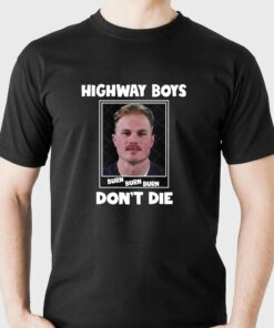 Highway Boys Don’t Die Zach Bryan Mugshot Shirt Highway Boys Don’t Die Zach Bryan Mugshot Shirt