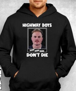 Highway Boys Don't Die Zach Bryan Mugshot Shirt 2 Highway Boys Dont Die Zach Bryan Mugshot Shirt 3