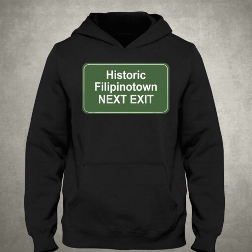 Historic Filipinotown Next Exit T-shirt