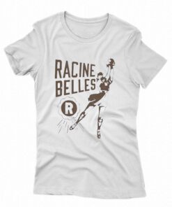 Homage Racine Belles Tshirt Homage Racine Belles Tshirt