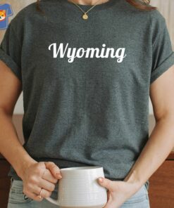 Home State Shirt Wyoming Shirt Usa Shirt State Pride State Tee Home State Shirt Wyoming Shirt Usa Shirt State Pride State Tee