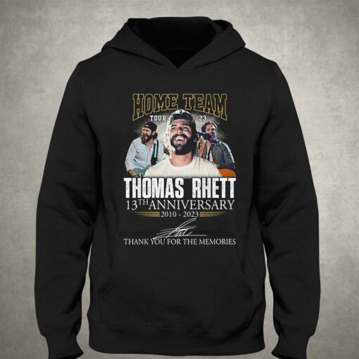 Home Team Thomas Rhett 13th Anniversary 2010 – 2023 Thank You For The Memories T-shirt