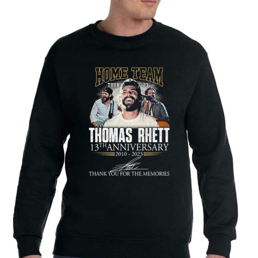 Home Team Thomas Rhett 13th Anniversary 2010 – 2023 Thank You For The Memories T-shirt