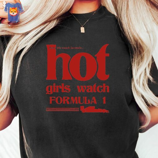 Hot Girls Watch Formula 1 F1 Race Wife Shirt Sweatshirt