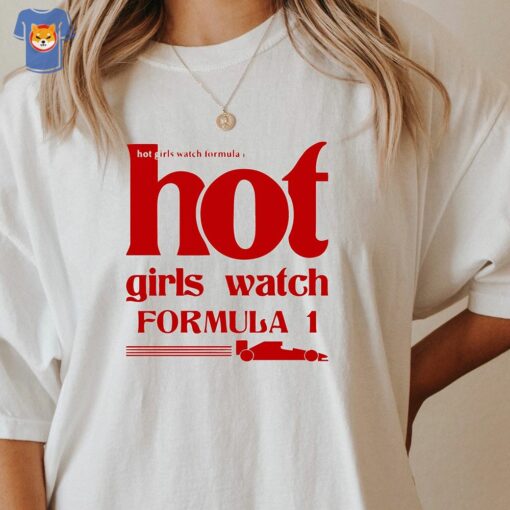 Hot Girls Watch Formula 1 F1 Race Wife Shirt Sweatshirt