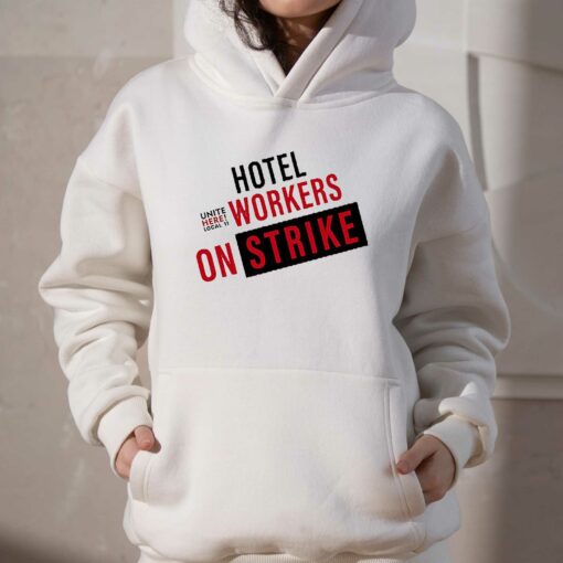 Hotel Workers On Strike Shirt