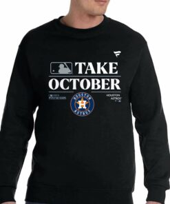 Houston Astros Take October Playoffs Postseason 2023 Shirt 3 Houston Astros Take October Playoffs Postseason 2023 Shirt 4