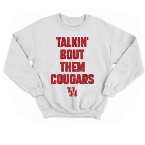 Houston Slogan Talkin’ Bout Them Cougars T-shirt