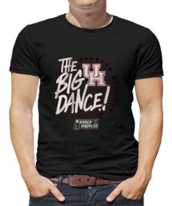 Houston The Big Dance T-shirt Houston The Big Dance T-shirt