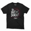 Howard The Big Dance T-shirt