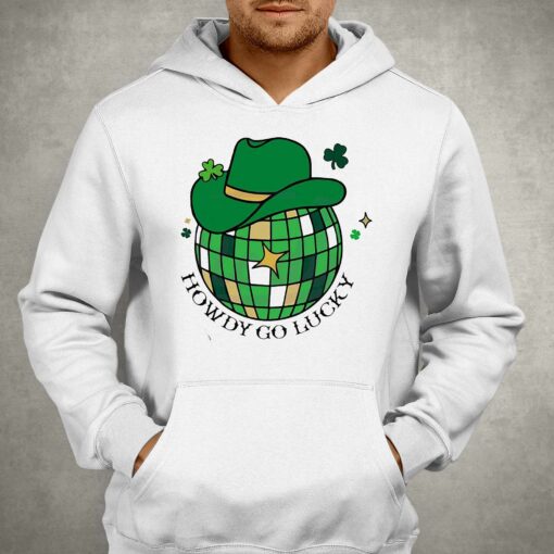 Howdy Go Lucky Western St Patrick Day Shirt