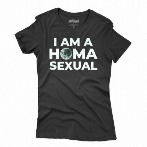 I Am A Home Sexual T-shirt