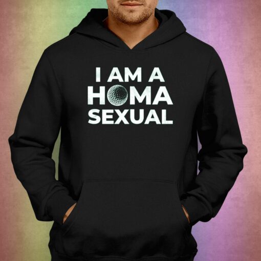 I Am A Home Sexual T-shirt