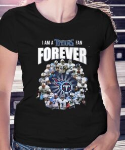 I Am A Tennessee Titans Fan Forever Signature Unisex T-shirt I Am A Tennessee Titans Fan Forever Signature Unisex T-shirt