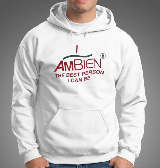 I Am Being The Best Person I Can Be T-shirt