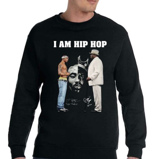 I Am Hip Hop Tupac Shakur And Big Signature Unisex T-shirt