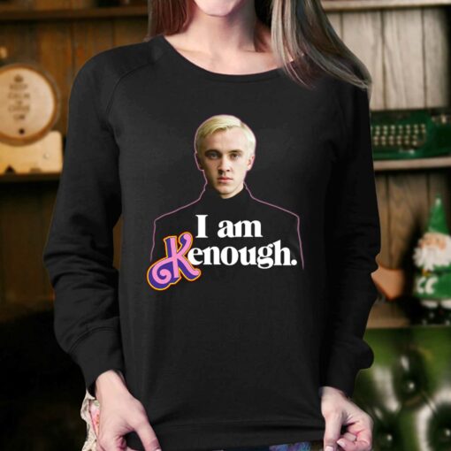 I Am Kenough Draco Malfoy Shirt