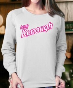 I Am Kenough Hoodie Shirt Barbie Barbenheimer 4
