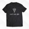 I Am No Jedi Star Wars T-shirt