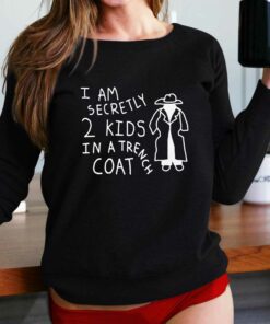 I Am Secretly 2 Kids In A Trench Coat Shirt I Am Secretly 2 Kids In A Trench Coat Shirt