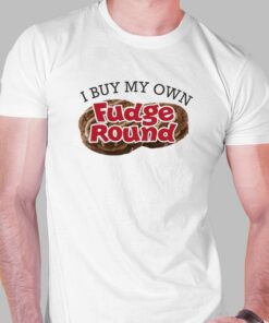 I Buy My Own Fudge Rounds Oliver Anthony Shirt I Buy My Own Fudge Rounds Oliver Anthony Shirt