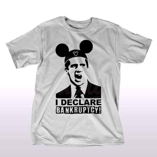 I Declare Bankruptcy Disneyworld Shirt