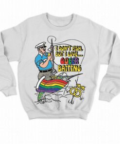 I Dont Fish But I Love Queer Baiting Shirt 4