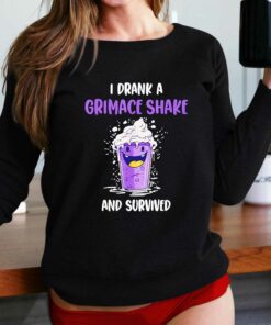 I Drank A Grimace Shake And Survived Shirt I Drank A Grimace Shake And Survived Shirt