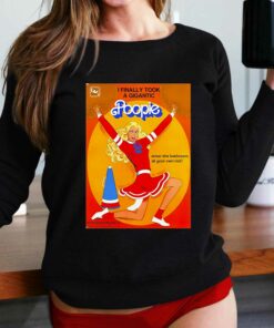 I Finally Took A Gigantic Poopie Enter The Bathroom At Your Own Risk Shirt I Finally Took A Gigantic Poopie Enter The Bathroom At Your Own Risk Shirt