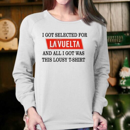 I Got Selected For La Vuelta And All I Got Was This Lousy T-shirt