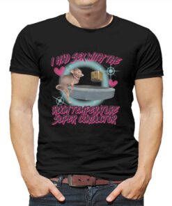 I Had Sex With The Room Temperature Super Conductor Shirt I Had Sex With The Room Temperature Super Conductor Shirt