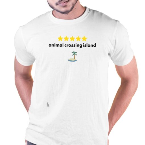 I Have A 5 Stars Animal Crossing Island T-shirt