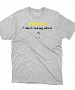 I Have A Animal Crossing Island Shirt I Have A Animal Crossing Island Shirt