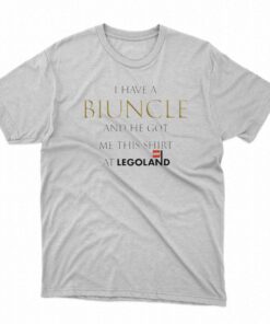 I Have A Biuncle And He Got Me This Shirt At Legoland T-shirt I Have A Biuncle And He Got Me This Shirt At Legoland T-shirt