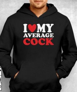 I Heart My Average Cock T shirt 3