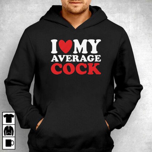 I Heart My Average Cock T-shirt