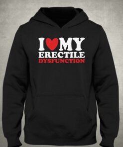 I Heart My Erectile Dysfunction T-shirt 2 I Heart My Erectile Dysfunction T shirt 3