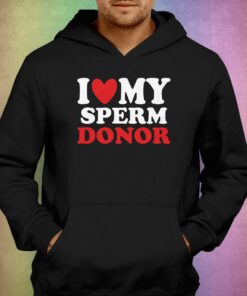 I Heart My Sperm Donor T-shirt 2 I Heart My Sperm Donor T shirt 3