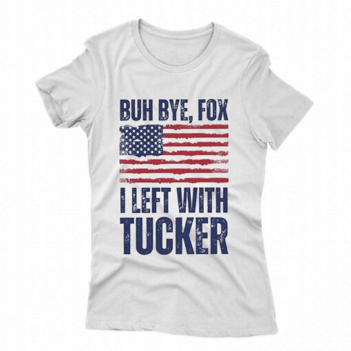 I Left With Tucker T-shirt I Stand With Tucker