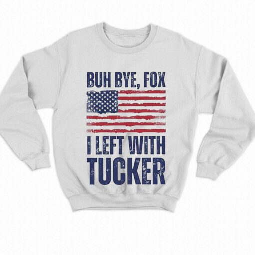 I Left With Tucker T-shirt I Stand With Tucker