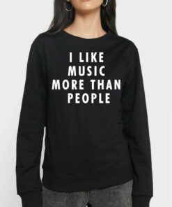 I Like Music More Than People Hoodie 4
