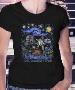 I Live In A Van Gogh Down By The River T-shirt I Live In A Van Gogh Down By The River T-shirt